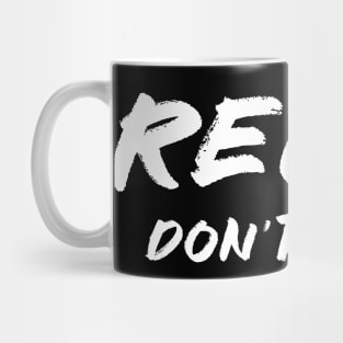 Relax Don't Do It Funny Retro 80's Mug